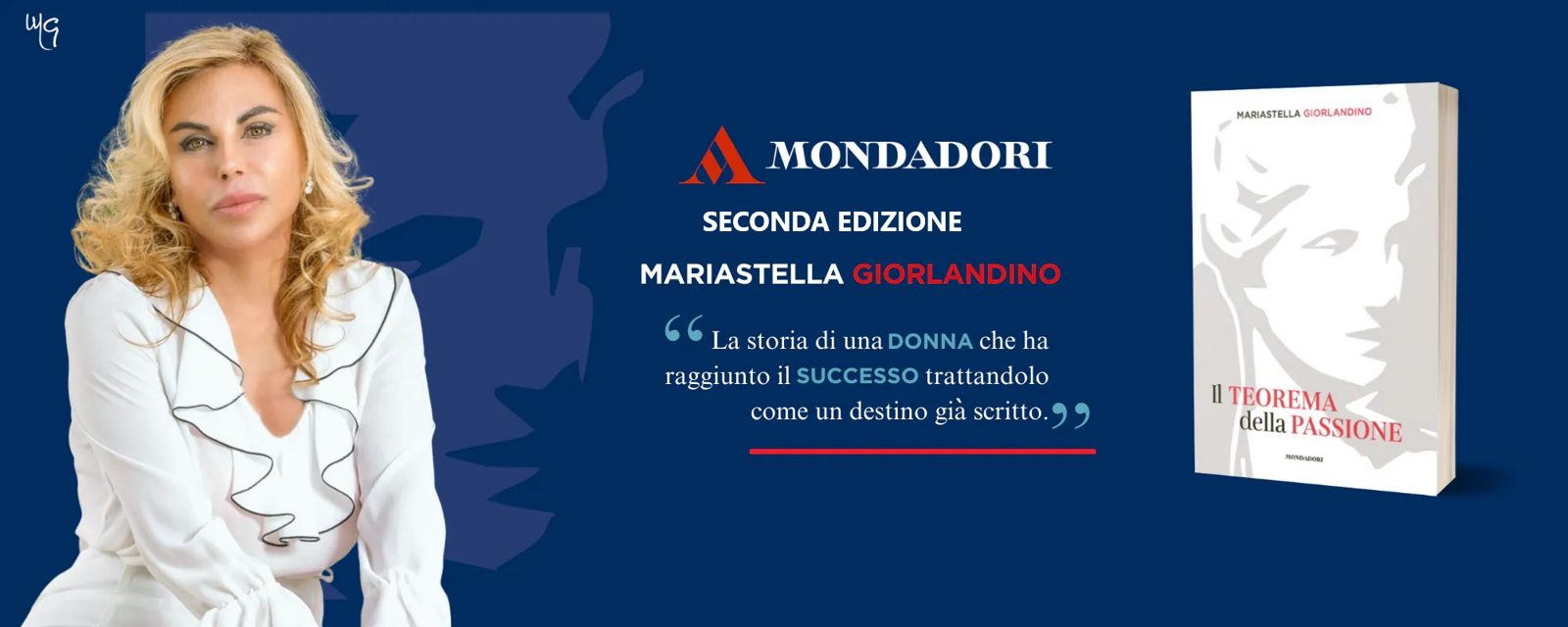 Il Teorema della Passione — Libro Mondadori di Mariastella Giorlandino