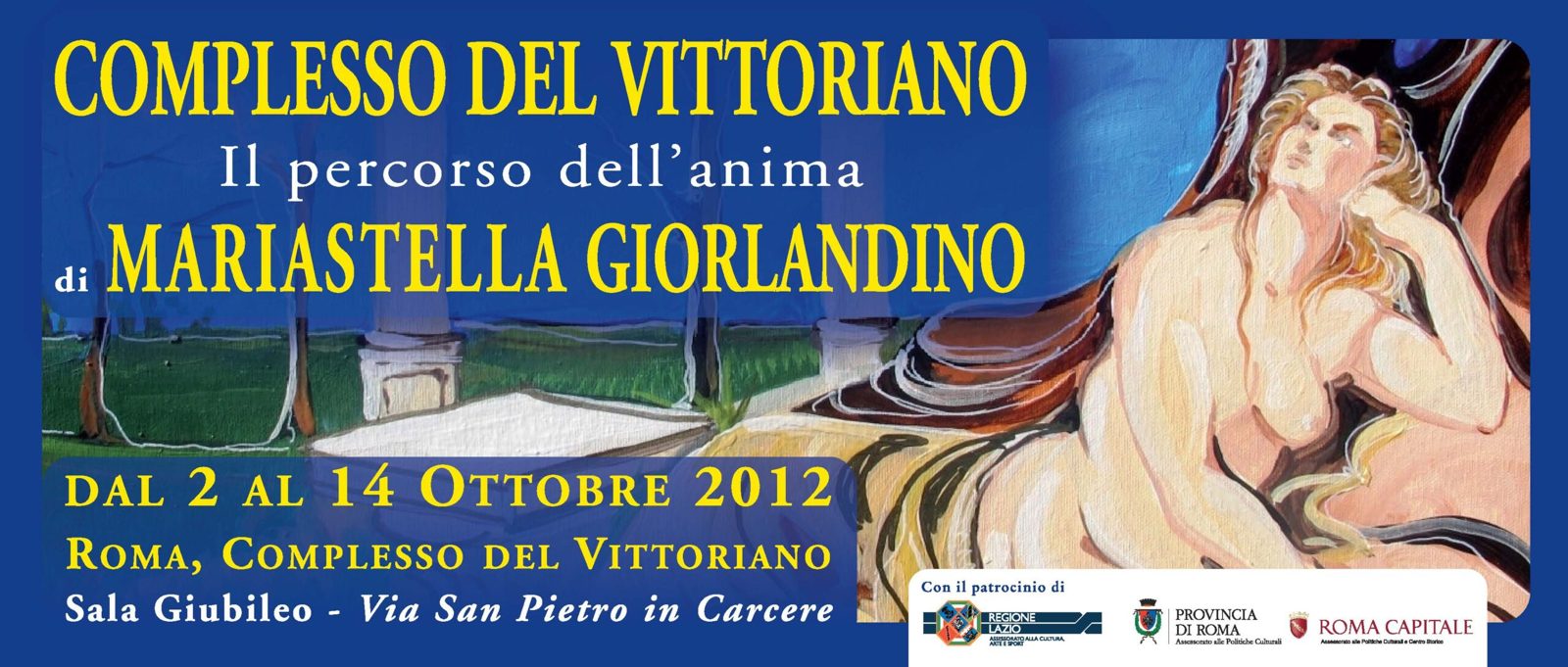 Il percorso dell’anima — Complesso del Vittoriano, Roma 2012
